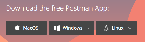 ladda ner postman appen - knapparna på hemsidan getpostman.com